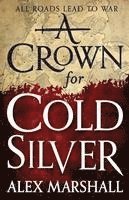 bokomslag A Crown for Cold Silver