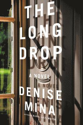 Denise Mina - The Long Drop, Häftad