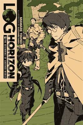 Log Horizon, Vol. 1 (light novel) 1