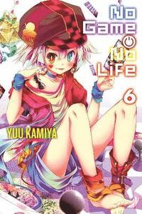 bokomslag No Game No Life, Vol. 6