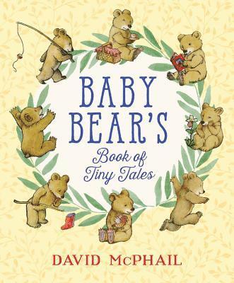 Baby Bear's Book of Tiny Tales 1