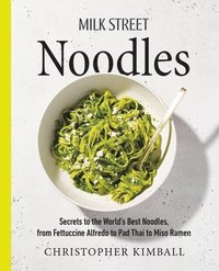 bokomslag Milk Street Noodles