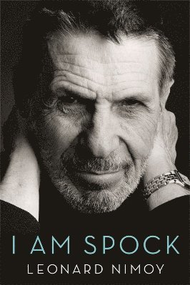 Leonard Nimoy - I Am Spock, Häftad