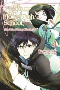bokomslag The Irregular at Magic High School, Vol. 4 (light novel)