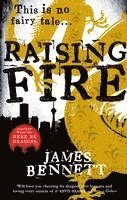 James Bennett - Raising Fire, Häftad