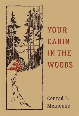Your Cabin In The Woods 1
