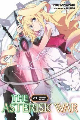 Asterisk War, Vol. 3 (light novel)