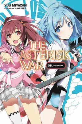 bokomslag The Asterisk War, Vol. 8 (light novel)