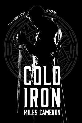 Miles Cameron - Cold Iron, Häftad