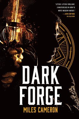 Miles Cameron - Dark Forge, Häftad