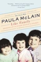 bokomslag Like Family: Growing Up in Other People's Houses, a Memoir