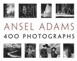 bokomslag Ansel Adams' 400 Photographs