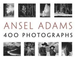 Ansel Adams' 400 Photographs 1