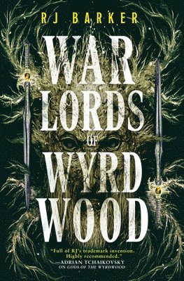 Warlords of Wyrdwood 1