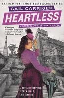 Gail Carriger - Heartless, Häftad