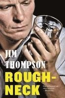 Jim Thompson - Roughneck, Häftad