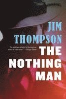 Jim Thompson - The Nothing Man, Häftad