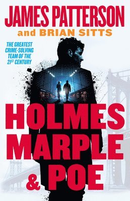 bokomslag Holmes, Marple & Poe: A Holmes, Margaret & Poe Mystery