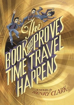 bokomslag Book That Proves Time Travel Happens