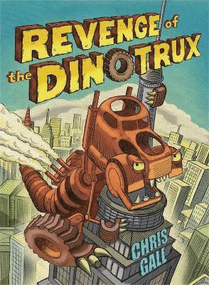 Chris Gall - Revenge of the Dinotrux, Kartonnage