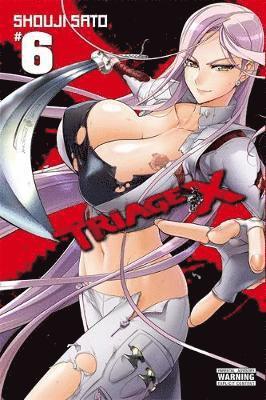 Triage X, Vol. 6 1