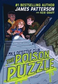 bokomslag Mk's Detective Club: The Poison Puzzle