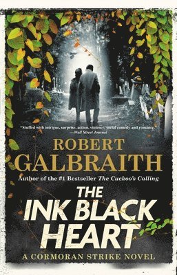 Robert Galbraith - The Ink Black Heart, Inbunden
