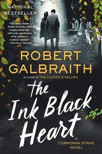 bokomslag The Ink Black Heart: A Cormoran Strike Novel