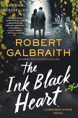 Robert Galbraith - The Ink Black Heart: A Cormoran Strike Novel, Häftad