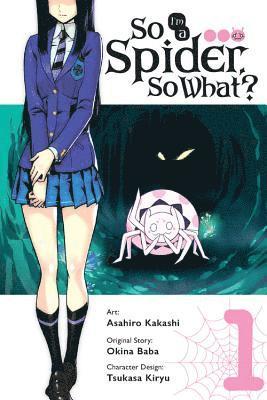 So I'm a Spider, So What? Vol. 1 (manga) 1