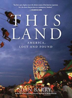 Dan Barry - This Land, Inbunden