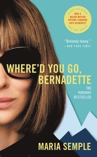 bokomslag Where'd You Go, Bernadette