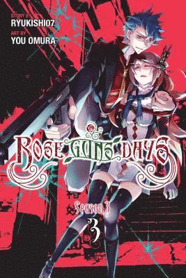 Caleb Cook, Katie Blakeslee, Ryukishi07 Ryukishi07, You Omura, Ryukishi07 - Rose Guns Days Season 3, Vol. 3, Häftad