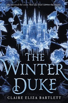 Claire Eliza Bartlett - The Winter Duke, Häftad