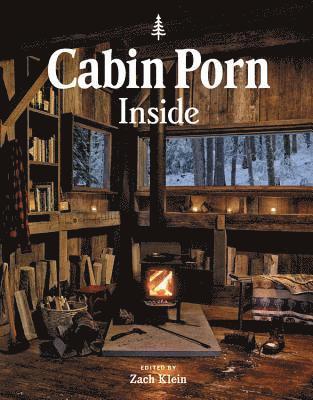 bokomslag Cabin Porn: Inside