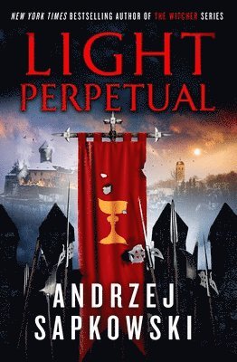 Andrzej Sapkowski - Light Perpetual, Häftad