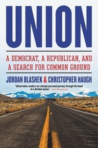 bokomslag Union : A Democrat, a Republican, and a Search for Common Ground
