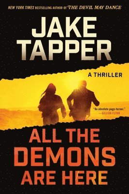 Jake Tapper - All the Demons Are Here, Häftad