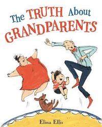 bokomslag The Truth about Grandparents