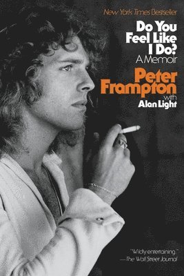 Alan Light, Peter Frampton - Do You Feel Like I Do?, Häftad