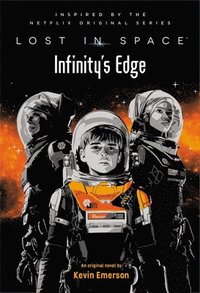 bokomslag Lost in Space: Infinity's Edge