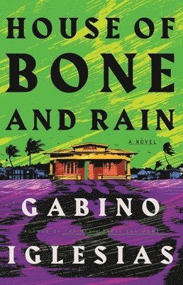 House of Bone and Rain 1