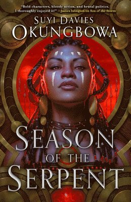 Suyi Davies Okungbowa - Season of the Serpent, Häftad