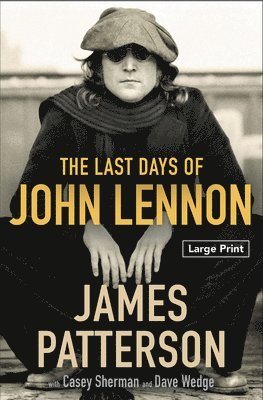 bokomslag The Last Days of John Lennon