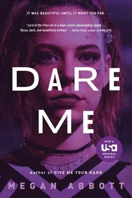 Megan Abbott - Dare Me, Häftad. Tillgänglighet: Lägg i varukorg