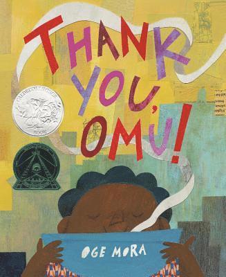 Oge Mora - Thank You, Omu!, Inbunden
