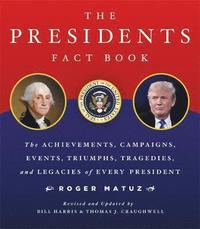 bokomslag The Presidents Fact Book