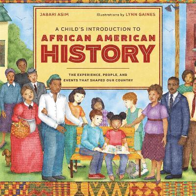 A Child's Introduction to African American History 1