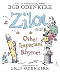bokomslag Zilot & Other Important Rhymes