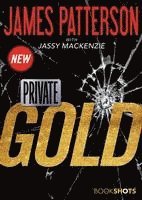James Patterson - Private: Gold, Häftad